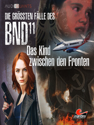 cover image of Die größten Fälle des BND, Folge 11